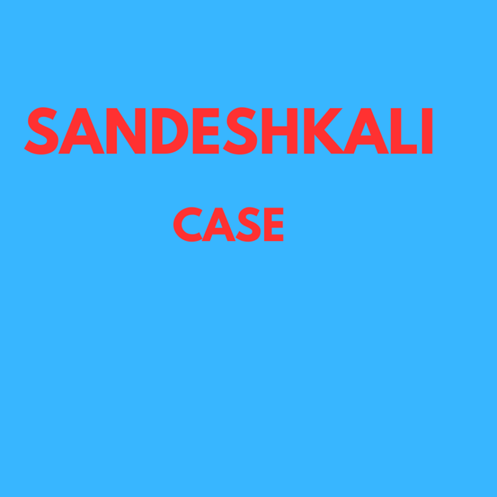 Sandeshkali Case